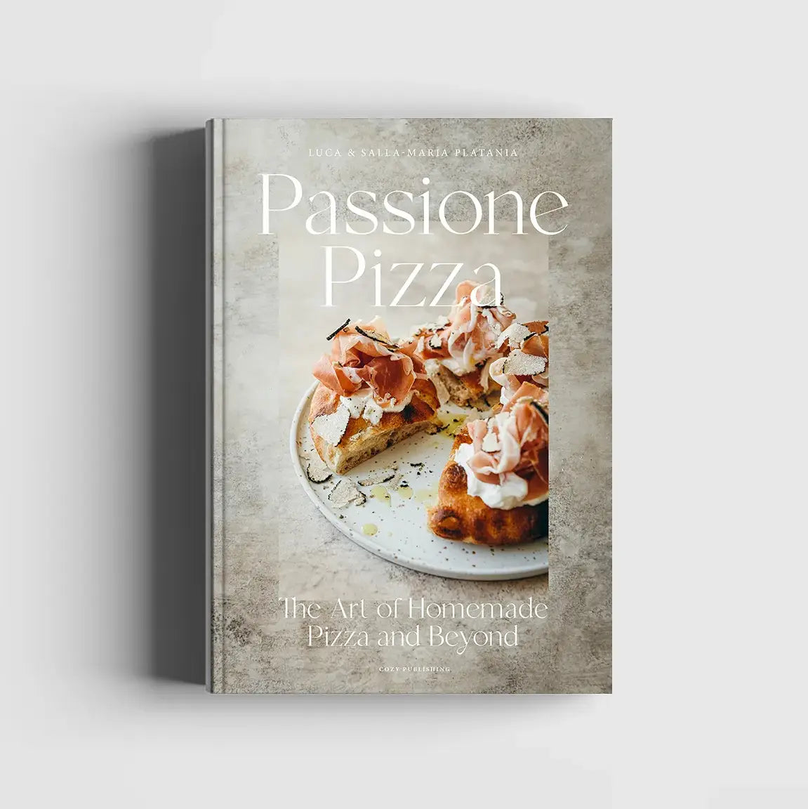 Passione Pizza | the Art of Homemade Pizza and Beyond